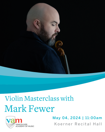 Violin Masterclass with Mark Fewer